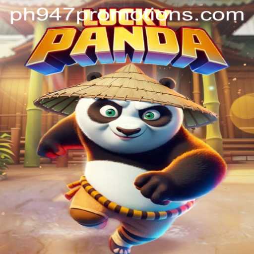 Discover the Exciting World of LuckyPanda with Ph947